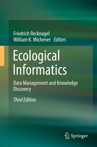 Ecological Informatics - Friedrich Recknagel; William K. Michener