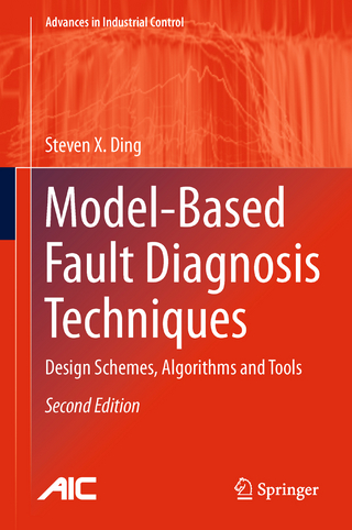Model-Based Fault Diagnosis Techniques - Steven X. Ding