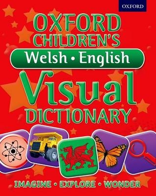 Oxford Children's Welsh-English Visual Dictionary -  Oxford Dictionaries