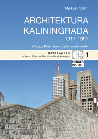 Architektura Kaliningrada - Markus Podehl