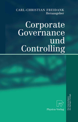Corporate Governance und Controlling - Carl-Christian Freidank
