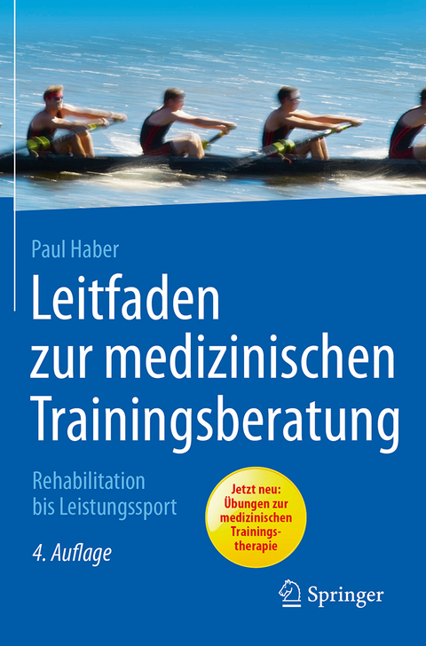 Leitfaden zur medizinischen Trainingsberatung - Paul Haber