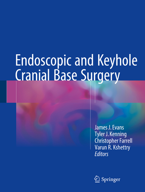 Endoscopic and Keyhole Cranial Base Surgery - 
