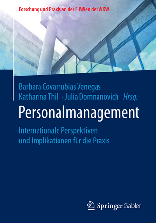 Personalmanagement - Barbara Covarrubias Venegas; Katharina Thill; Julia Domnanovich