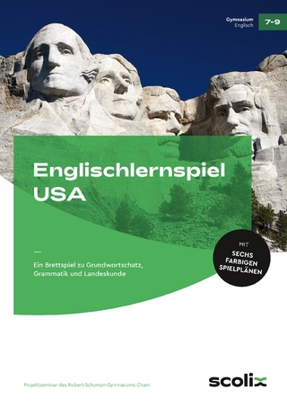 Englischlernspiel USA - Projektseminar des Robert-Schuman-Gymnasiums Cham