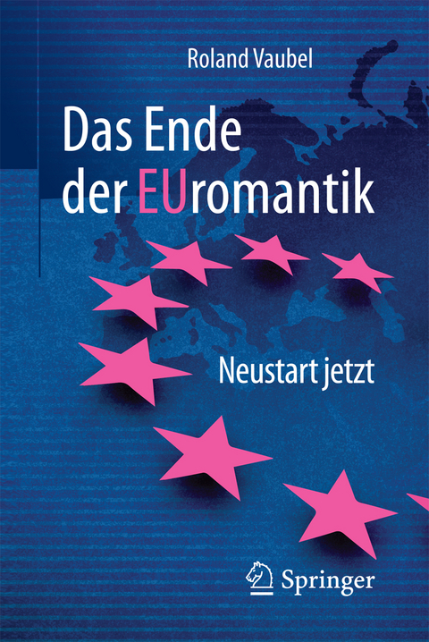 Das Ende der Euromantik - Roland Vaubel