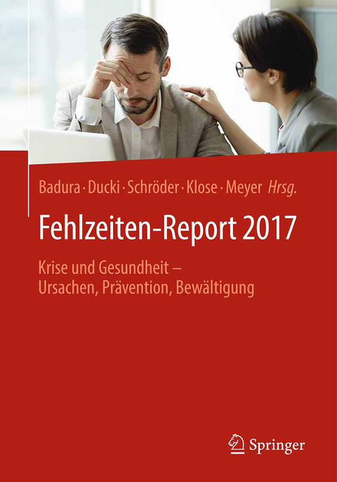 Fehlzeiten-Report 2017 - 