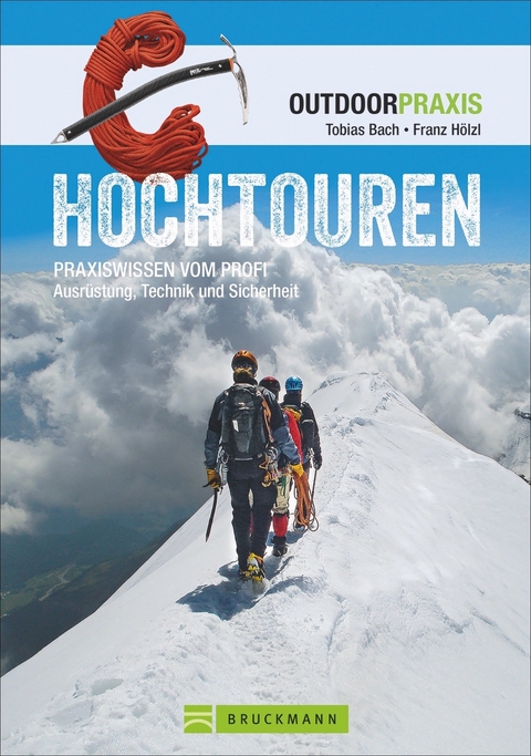 Hochtouren - Tobias Bach, Franz Hölzl