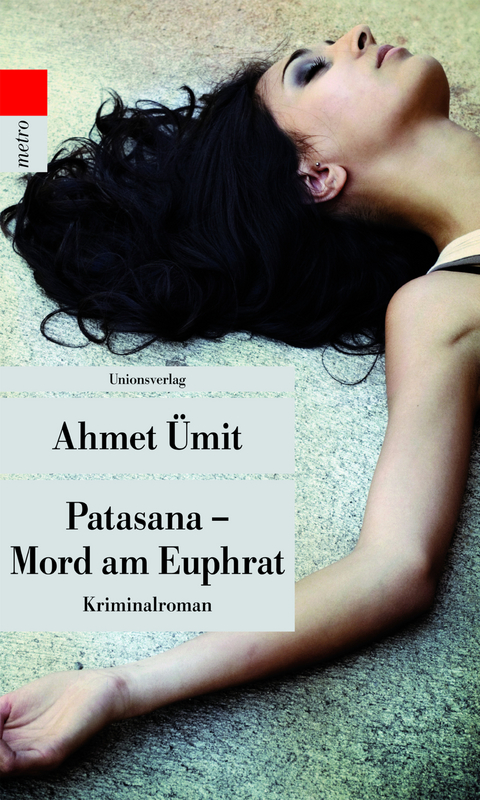 Patasana – Mord am Euphrat - Ahmet Ümit