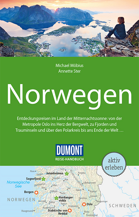 DuMont Reise-Handbuch Reiseführer Norwegen - Michael Möbius, Annette Ster