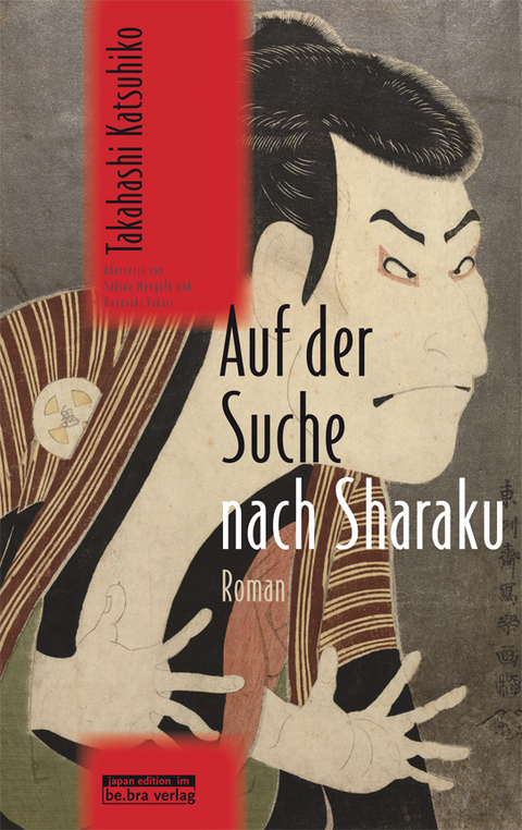 Auf der Suche nach Sharaku - Katsuhiko Takahashi