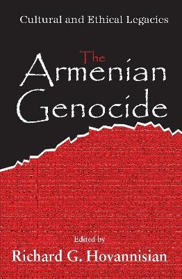 The Armenian Genocide - Richard G. Hovannisian