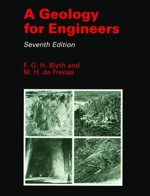 A Geology for Engineers - F.G.H. Blyth; Michael de Freitas