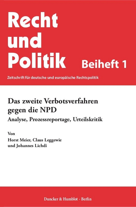 Das zweite Verbotsverfahren gegen die NPD. - Horst Meier, Claus Leggewie, Johannes Lichdi