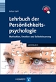 Lehrbuch der Persönlichkeitspsychologie - Julius Kuhl