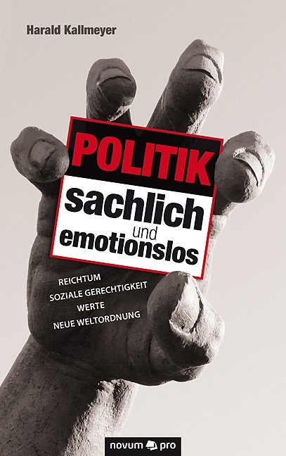 Politik sachlich und emotionslos - Harald Kallmeyer