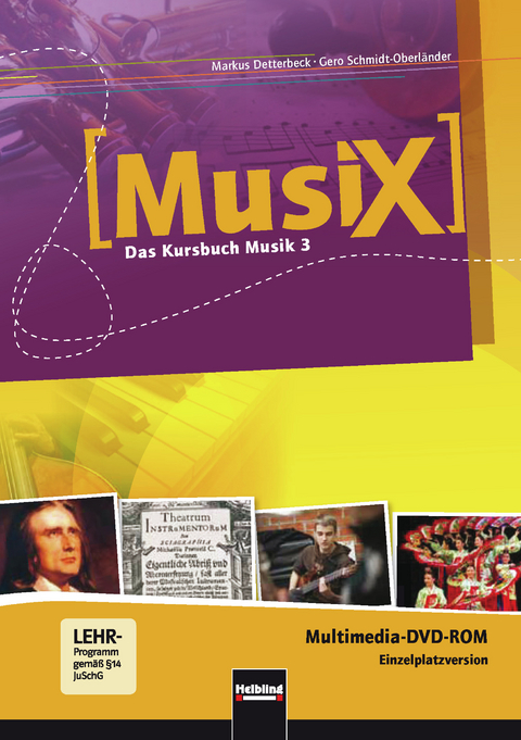 MusiX 3 (Ausgabe ab 2011) Präsentationssoftware Einzellizenz - Markus Detterbeck, Gero Schmidt-Oberländer