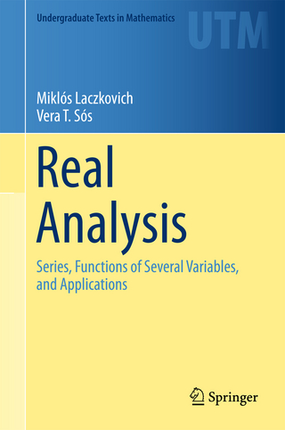 Real Analysis - Miklos Laczkovich; Vera T. Sós