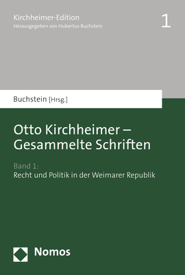 Otto Kirchheimer - Gesammelte Schriften - Hubertus Buchstein