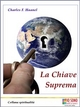 La Chiave Suprema - Charles F. Haanel