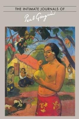 THE INTIMATE JOURNALS OF Paul Gauguin - Gauguin