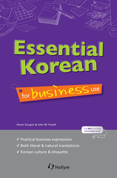 Essential Korean For Business Use (with Cd) - Sungmi Kwon, John M. Frankl