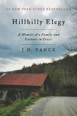 Hillbilly Elegy - J D Vance