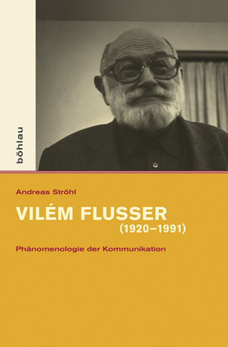 Vilém Flusser (1920-1991) - Andreas Ströhl