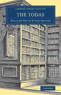 The Todas - William Halse Rivers Rivers