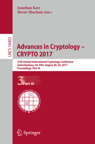 Advances in Cryptology ? CRYPTO 2017 - Jonathan Katz; Hovav Shacham
