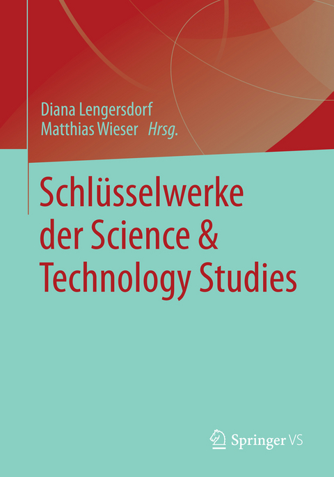 Schlüsselwerke der Science & Technology Studies - 