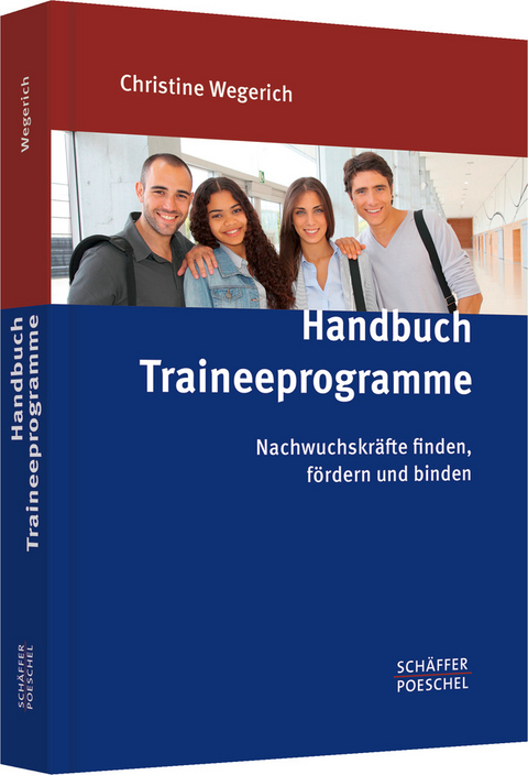 Handbuch Traineeprogramme - Christine Wegerich