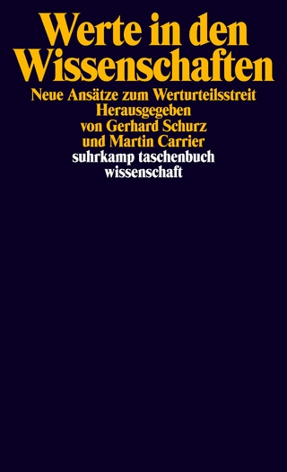Werte in den Wissenschaften - Gerhard Schurz; Martin Carrier
