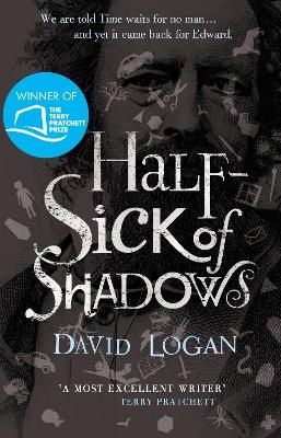 Half-Sick Of Shadows - David Logan