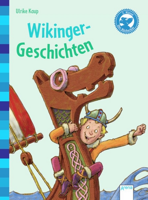 Wikinger-Geschichten - Ulrike Kaup