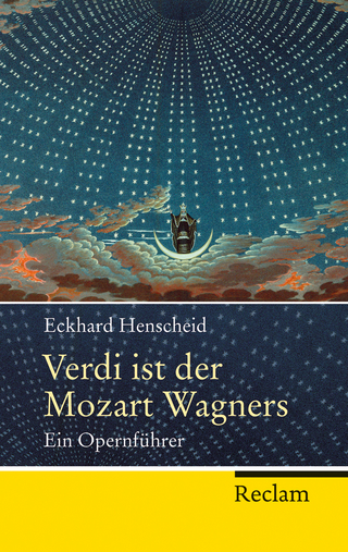 Verdi ist der Mozart Wagners - Eckhard Henscheid