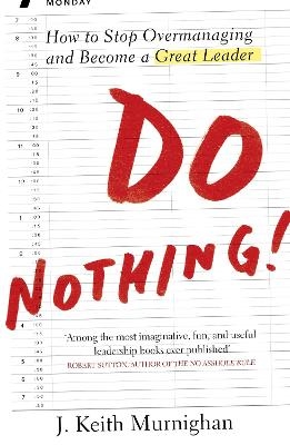Do Nothing! - Keith Murningham