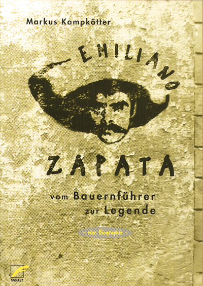 Emiliano Zapata - Markus Kampkötter