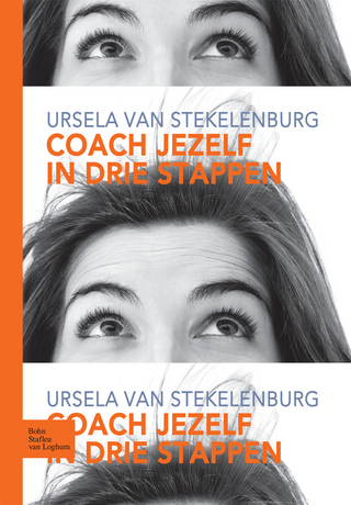 Coach Jezelf in Drie Stappen - H Van Stekelenburg