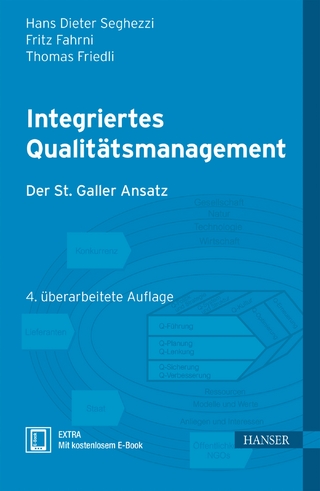 Integriertes Qualitätsmanagement - Hans Dieter Seghezzi; Fritz Fahrni; Thomas Friedli