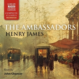 The Ambassadors - Henry James; John Chancer
