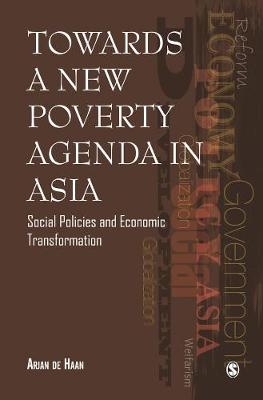 Towards a New Poverty Agenda in Asia - Arjan de Haan
