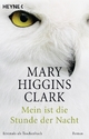 Mein ist die Stunde der Nacht (Nighttime Is My Time) Mary Higgins Clark Author