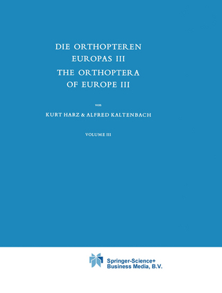 Die Orthopteren Europas III / The Orthoptera of Europe III - A. Harz; A. Kaltenbach