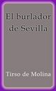 El burlador de Sevilla - Tirso De Molina