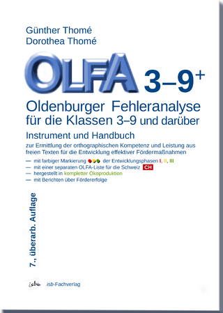 OLFA 3-9+: Oldenburger Fehleranalyse für die Klassen 3-9 und darüber - Prof. Dr. Günther Thomé; Dr. Dipl.-Päd. Dorothea Thomé