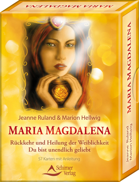 Maria Magdalena - Rückkehr und Heilung der Weiblichkeit - Jeanne Ruland, Marion Hellwig