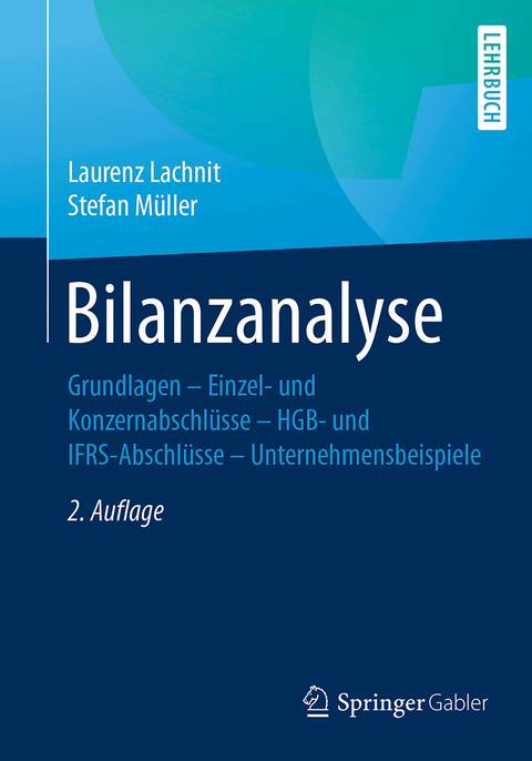 Bilanzanalyse - Laurenz Lachnit, Stefan Müller