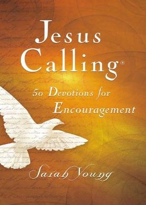 Jesus Calling, 50 Devotions for Encouragement, Hardcover, with Scripture References - Sarah Young