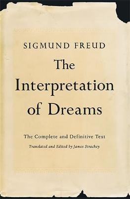 The Interpretation of Dreams - James Strachey; Sigmund Freud